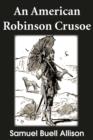Image for An American Robinson Crusoe