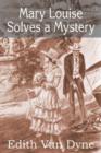 Image for Mary Louise Solves a Mystery