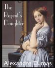 Image for The Regent&#39;s Daughter