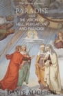 Image for Paradise; From the Vision of Hell, Purgatory and Paradise