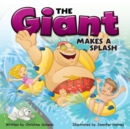 Image for Giant Makes a Splash