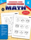 Image for Common Core Connections Math, Grade K