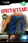 Image for SPECTACULAR! Caves: Level 3