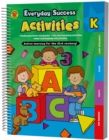 Image for Everyday Success&amp;#x2122;  Activities Kindergarten