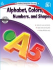 Image for Alphabet, Colors, Numbers, and Shapes, Grades PK - 1