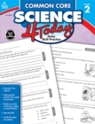 Image for Common Core Science 4 Today, Grade 2: Daily Skill Practice