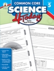 Image for Common Core Science 4 Today, Grade 5: Daily Skill Practice