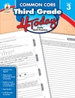 Image for Common Core Third Grade 4 Today: Daily Skill Practice