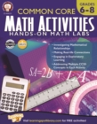Image for Common Core Math Activities, Grades 6 - 8
