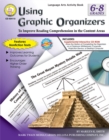 Image for Using Graphic Organizers, Grades 6 - 8