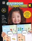 Image for Classroom Connections, Grade K