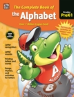 Image for Complete Book of the Alphabet, Grades PK - 1