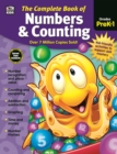 Image for Complete Book of Numbers &amp; Counting, Grades PK - 1
