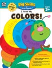 Image for I Know My Colors!, Ages 3 - 5