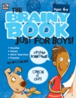 Image for The Brainy Book Just for Boys!, Ages 5 - 10