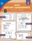 Image for Instant Assessments for Data Tracking, Grade 1: Math