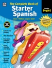 Image for The complete book of starter Spanish.