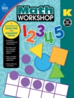 Image for Math Workshop, Grade K: A Framework for Guided Math and Independent Practice