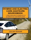 Image for Hybrid and electric cars amateurs sourcebook