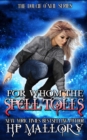Image for For Whom The Spell Tolls : The Dulcie O&#39;Neil Series