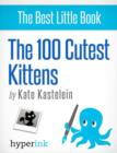 Image for 100 Cutest Kittens