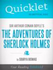 Image for Quicklet on Sir Arthur Conan Doyles&#39; The Adventures of Sherlock Holmes (Classics, Detective, Mystery)