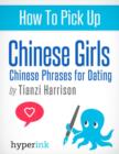 Image for How To Pick Up Chinese Girls