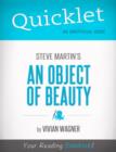 Image for Quicklet on Steve Martin&#39;s An Object of Beauty