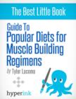 Image for Guide To Popular Diets For Muscle Building Regimens (Fitness, Bodybuilding, Performance)