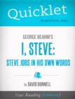 Image for Quicklet on George Beahm&#39;s I, Steve - Steve Jobs in his own words