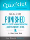 Image for Quicklet On Vanessa Steel&#39;s Punished (A mother&#39;s cruelty. A daughter&#39;s survival. A secret that couldn&#39;t be told.)
