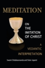 Image for Meditation on the Imitation of Christ : A Vedantic Interpretation