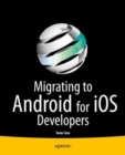 Image for Migrating to Android for iOS Developers