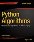 Image for Python Algorithms: Mastering Basic Algorithms in the Python Language