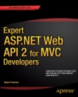Image for Expert ASP.NET Web API 2 for MVC Developers