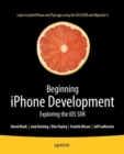 Image for Beginning iPhone development: exploring the iPhone SDK