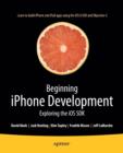 Image for Beginning iPhone Development : Exploring the iOS SDK