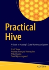 Image for Practical Hive  : a guide to Hadoop&#39;s data warehouse system