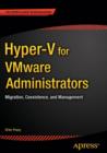 Image for Hyper-V for VMware administrators  : migration, coexistence and management