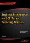 Image for Business Intelligence with SQL Server Reporting Services
