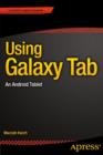 Image for Using Galaxy Tab: An Android Tablet
