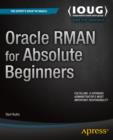 Image for Oracle RMAN for Absolute Beginners