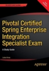 Image for Pivotal Certified Spring Enterprise Integration Specialist Exam  : a study guide