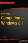 Image for Everyday Computing with Windows 8.1