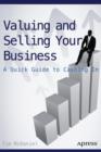 Image for Valuing and Selling Your Business