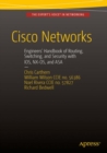 Image for Cisco networks: engineers handbook of routing, switching, and security with IOS, NX-OS and ASA