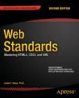 Image for Web standards  : mastering HTML5, CSS3 and XML