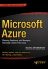 Image for Microsoft Azure: Planning, Deploying, and Managing Your Data Center in the Cloud