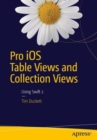 Image for Pro iOS Table Views and Collection Views