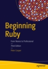 Image for Beginning Ruby: from novice to professional